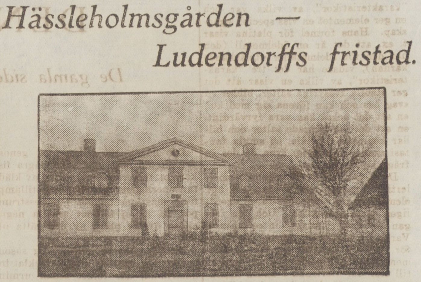 Tidningsklipp med bild på en gård. Text: Hässleholmsgården - Ludendorffs fristad. 