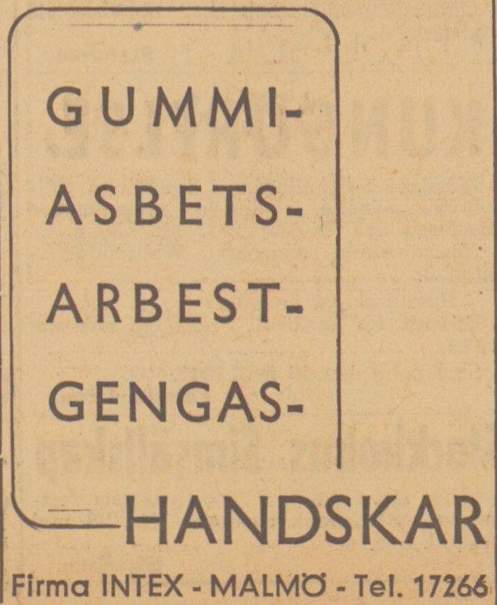 Gulnad tidningsreklam med texten: Gummi - Asbest - Arbest - Gengas - Handskar.