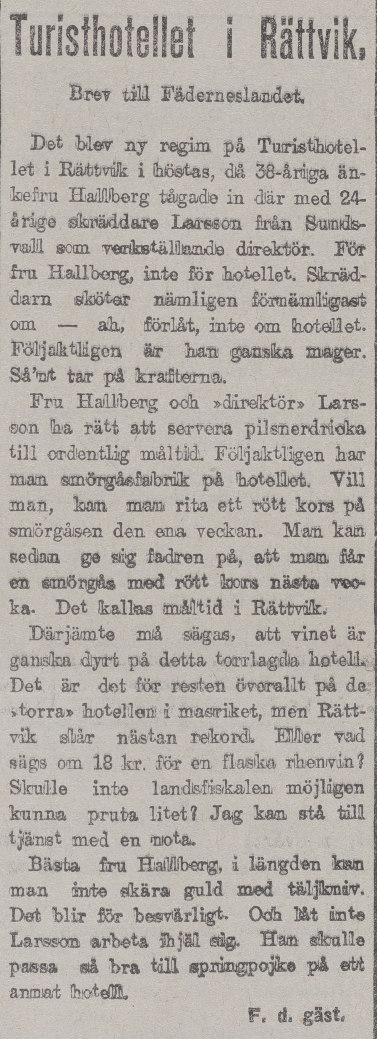 Del av tidningsspalt med publicerat brev som handlar om turisthotell i Rättvik och är undertecknat av f d gäst.