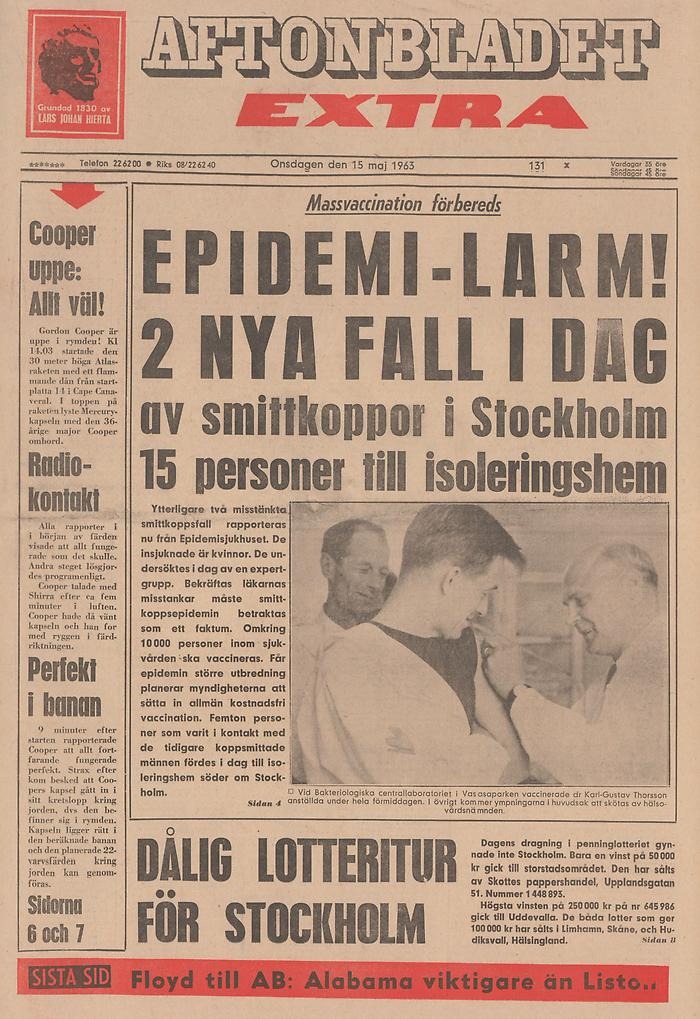 Förstasida på tidning. Text: Epidemi-larm! 2 nya fall idag av smittkoppor i Stockholm.