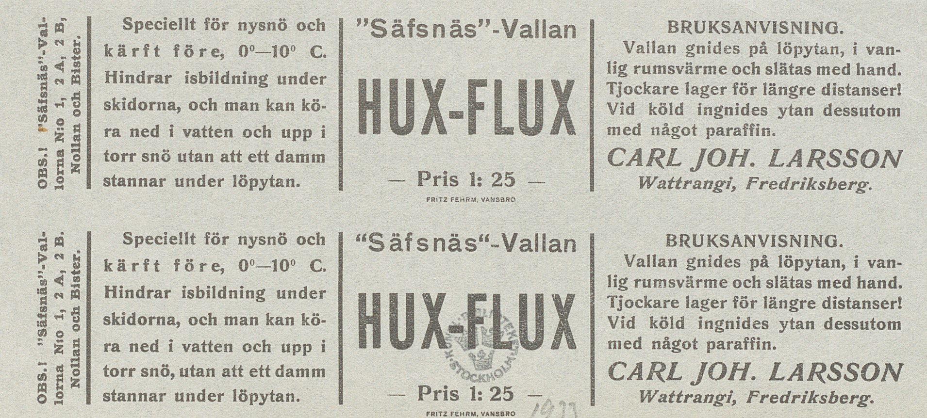 Reklam för skidvallan Hux-Flux.