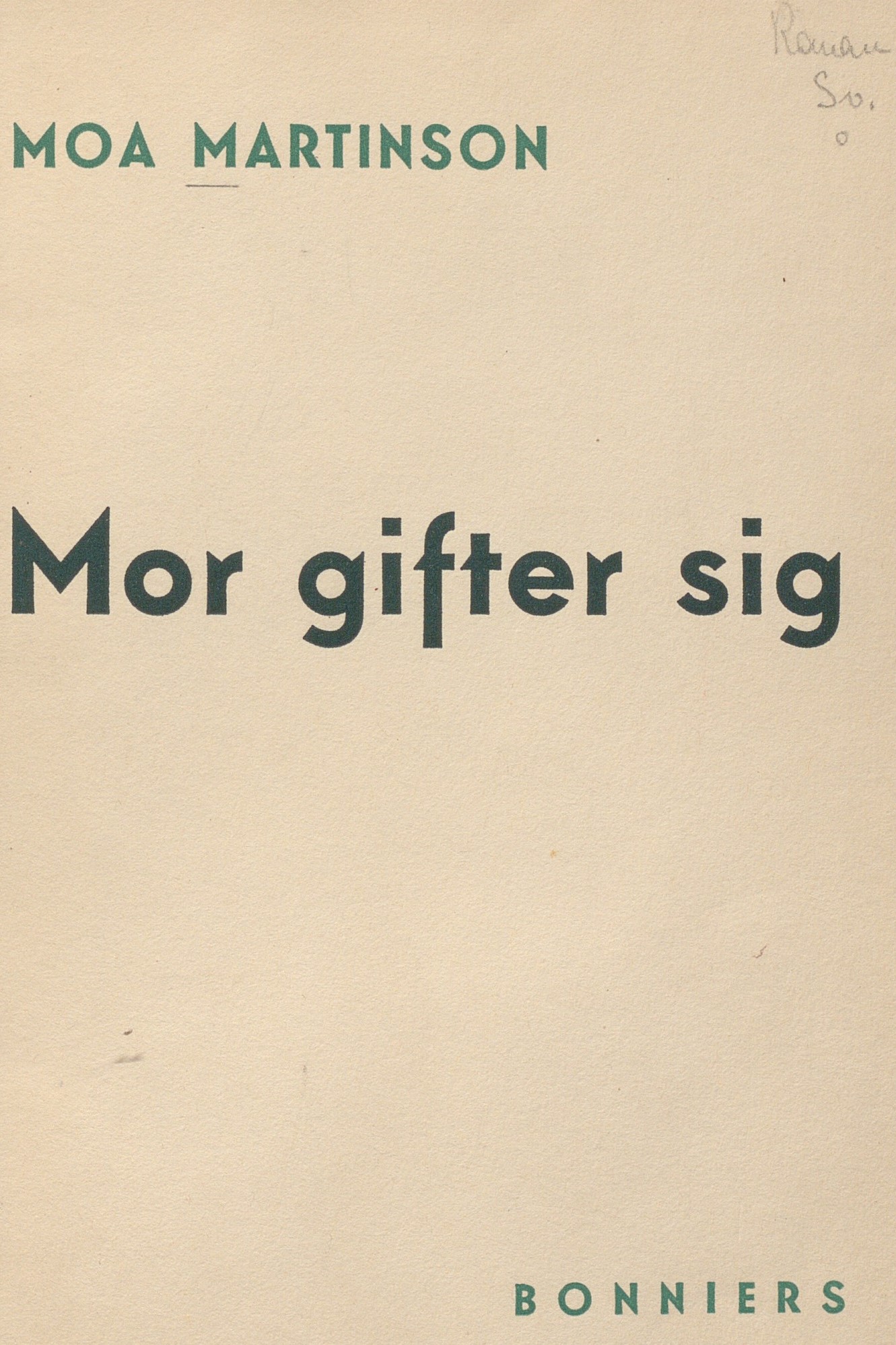 Bokomslag med texten: Moa Martinson Mor gifter sig.