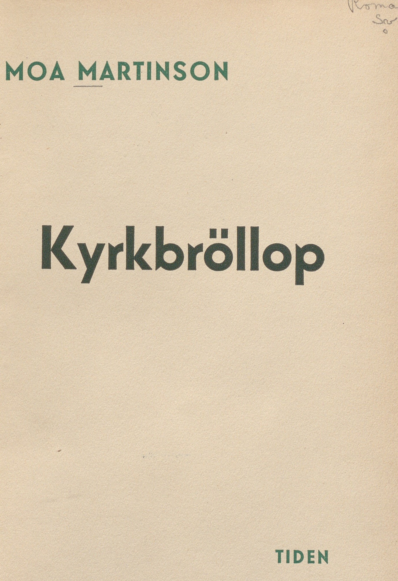 Bokomslag med texten: Moa Martinson Kyrkbröllop