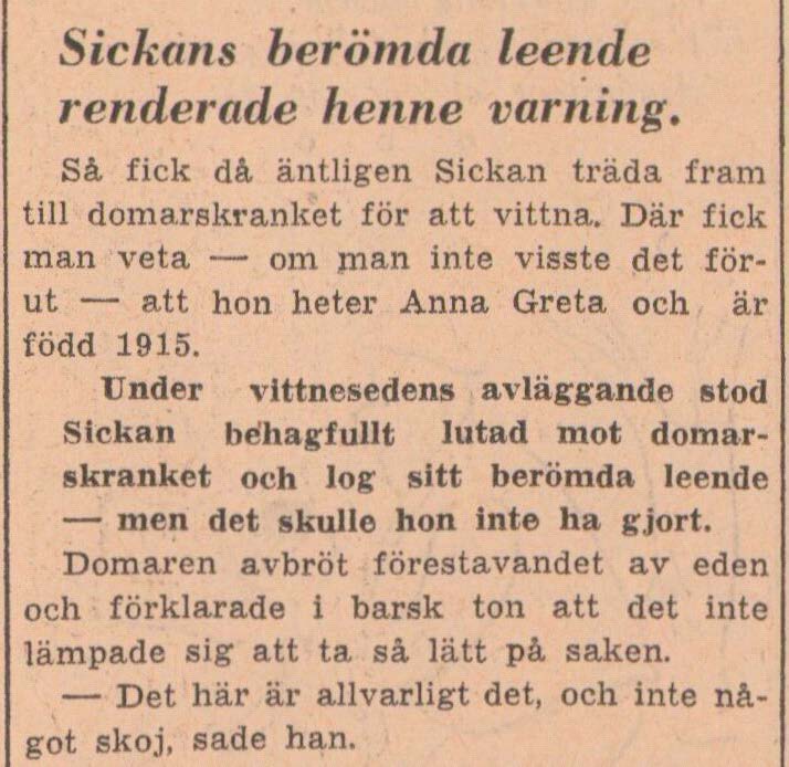 Gammalt tidningsklipp med rubriken: "Sickans berömda leende renderade henne en varning".