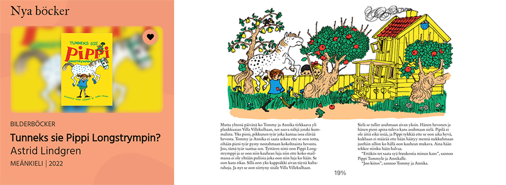 Skärmdumpar från läsappen Bläddra som visar omslaget och ett uppslag i nya Pippiboken på meänkieli. 