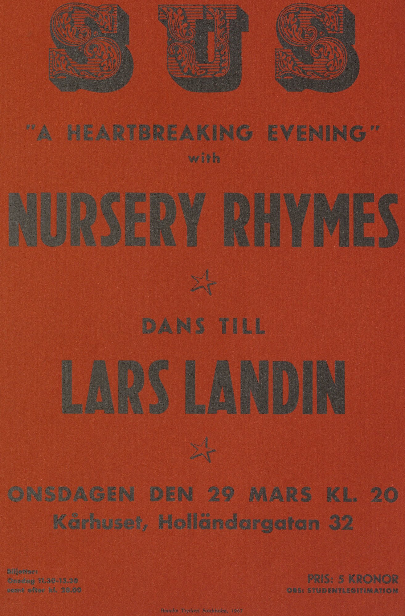 Röd affisch med svart text. Text: "A heartbreaking evening" with Nursery Rhymes.