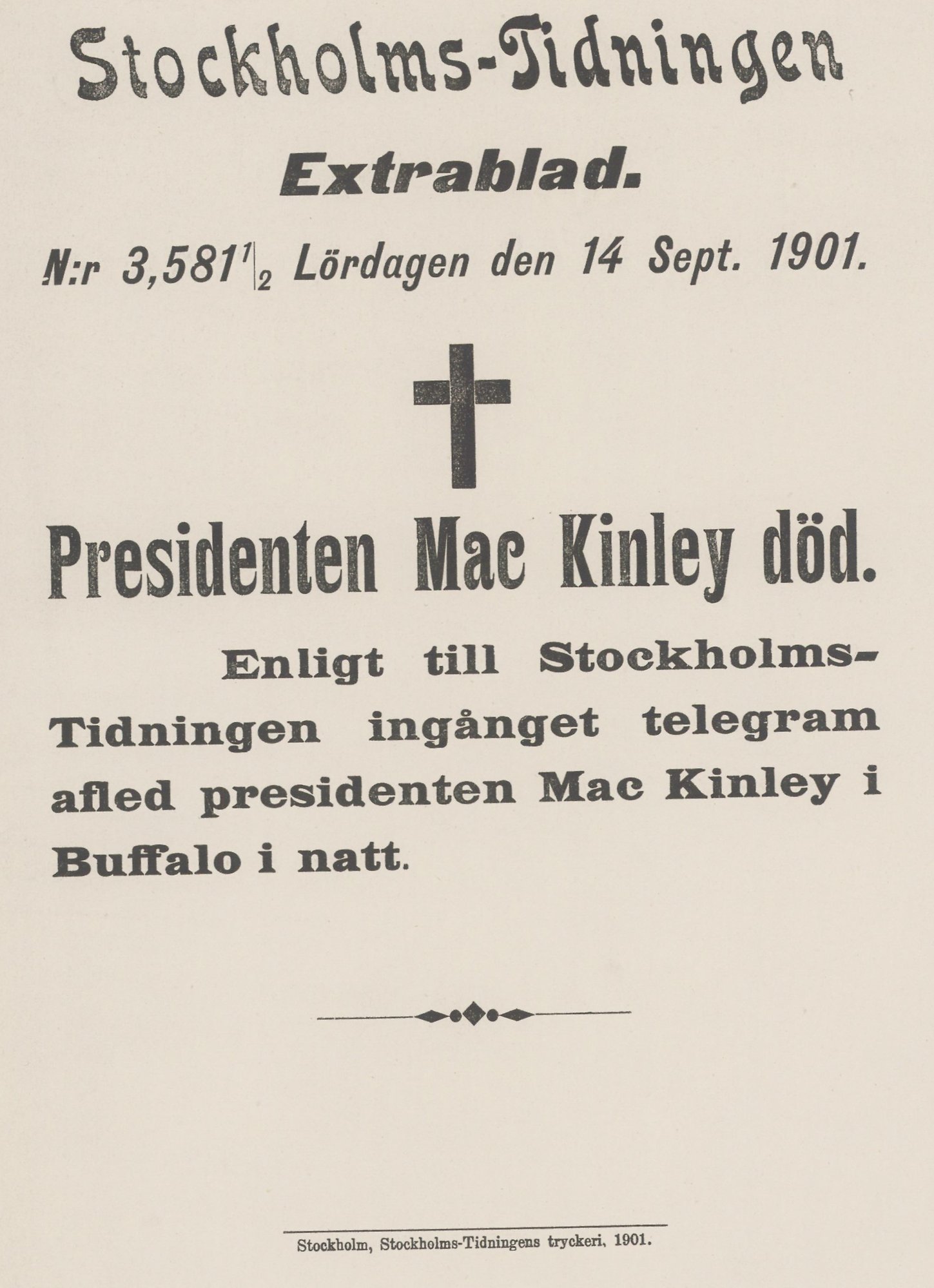 Vit bakgrund med svart text. Text: Presidenten Mac Kinley död.  