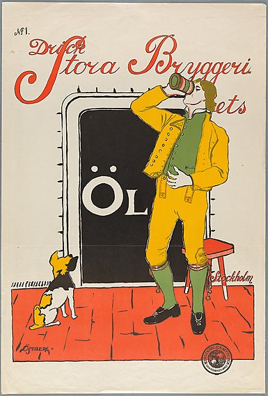 Illustrerad affisch med texten: &quot;Drick stora bryggeriets öl.&quot; En stående man klädd som en dalmas dricker ur en bägare.