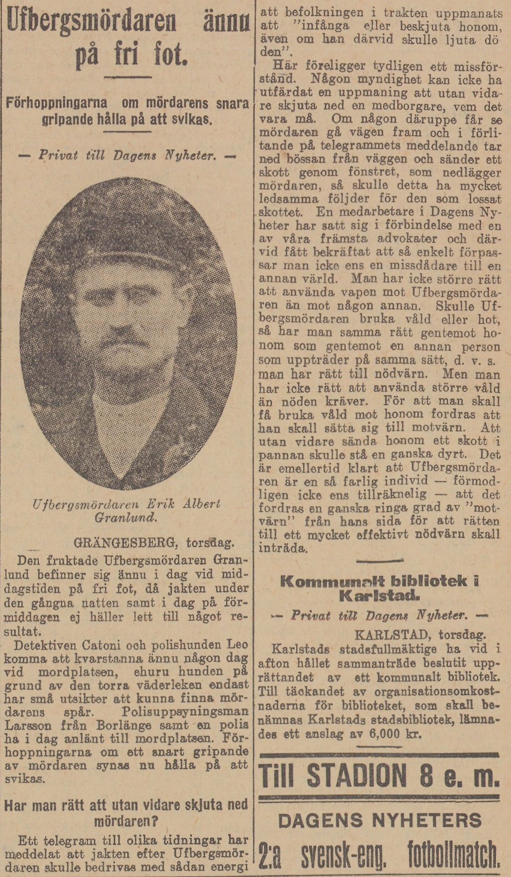 Gulnat tidningsklipp med bild av mustaschprydd man. Text: Ufbergsmördaren ännu på fri fot.