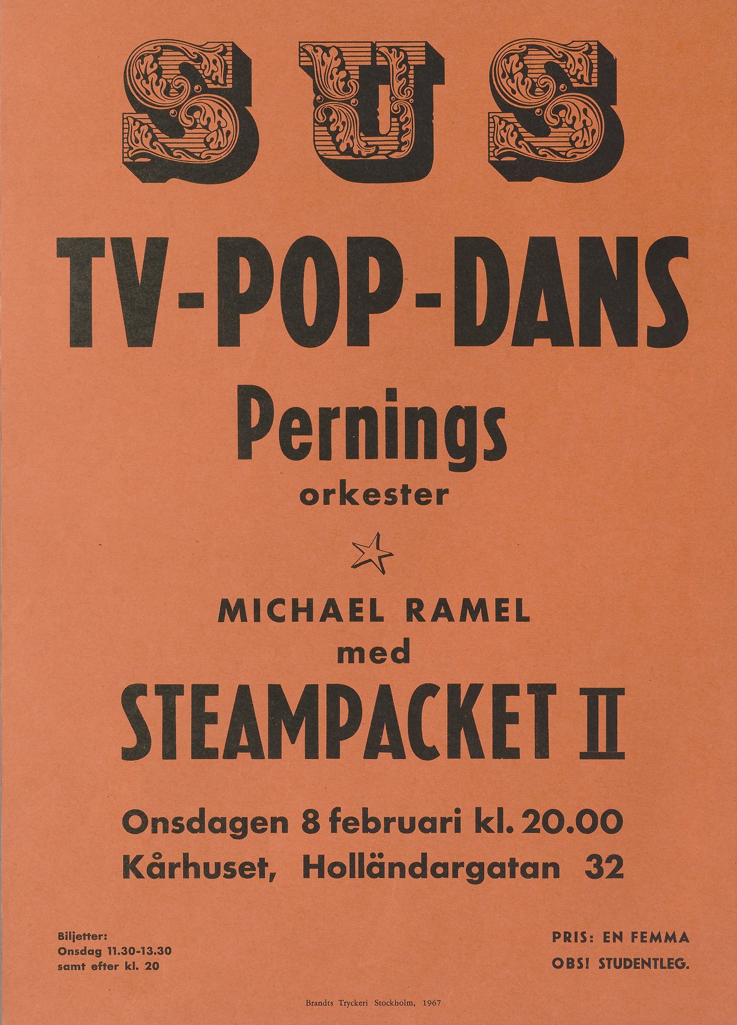 Orange affisch. Text: Michael Ramel med Steampacket II
