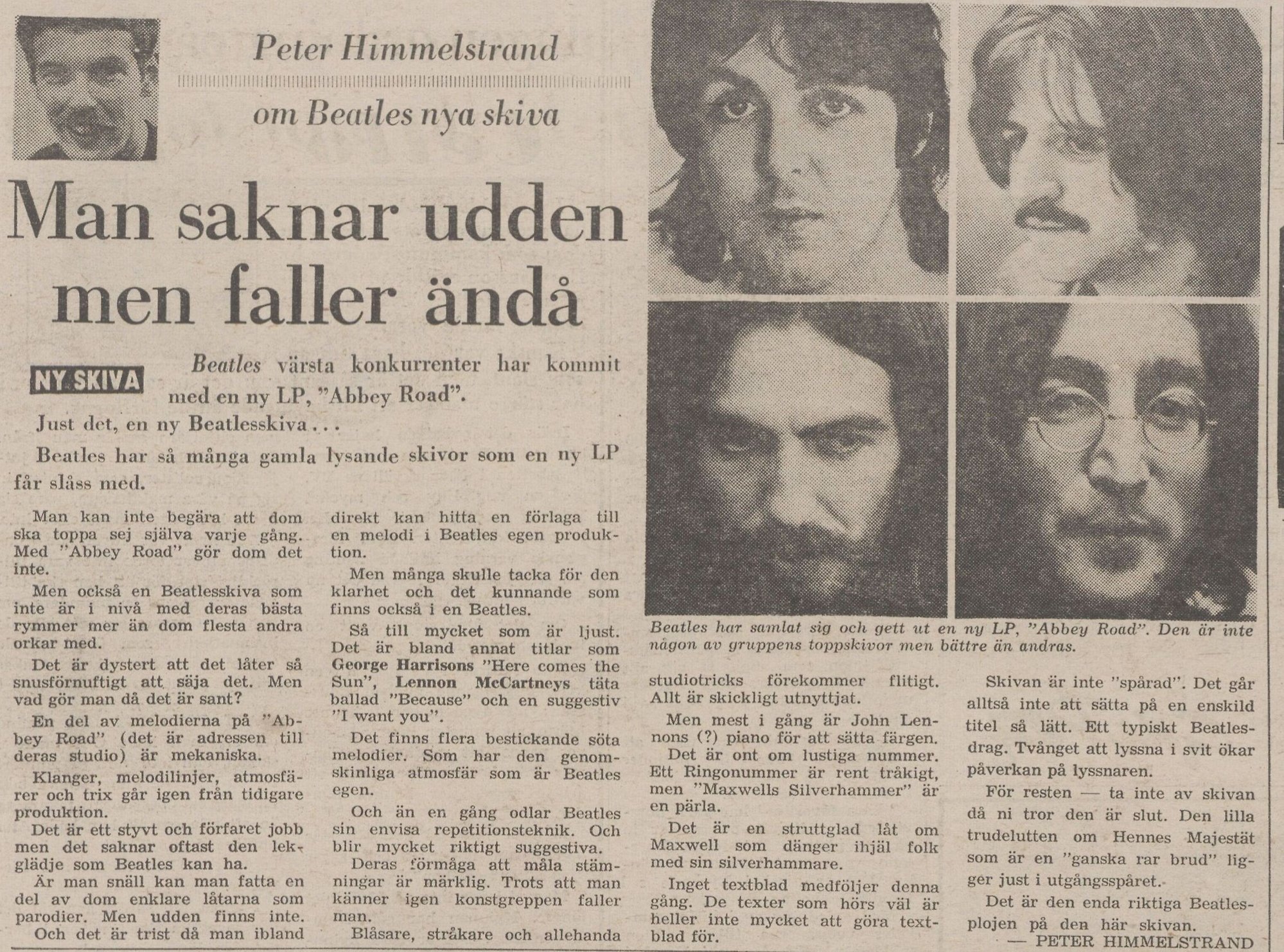Recension av albumet. Bild av mustaschprydd Peter Himmelstrand i vänstra hörnet. I det högra infällda bilder av medlemmarna i Beatles. Paul, Ringo, George och John.